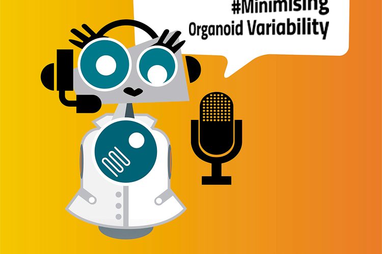 Robot speaking into microphone, text in speech bubble reads "minimising organoid variability". On orange background