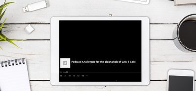 Podcast: Challenges for the bioanalysis of CAR-T Cells
